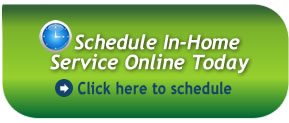 Schedule in-home service online!